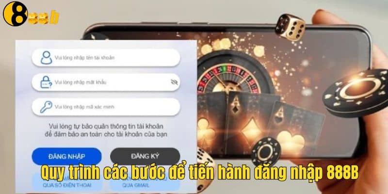 Đăng Nhập 888B - Hướng Dẫn Tham Gia Vào 888B Nhanh Chóng 1 Chi tiết về cách đăng nhập 888B nhanh chóng